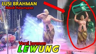 Download lagu LUSI BRAHMAN Ndadi Kesurupan - Lewung Versi Jaranan Campursari SURYA BUANA Ft AR JOLODONG AUDIO mp3 Download lagu LUSI BRAHMAN Ndadi Kesurupan - Lewung Versi Jaranan Campursari SURYA BUANA Ft AR JOLODONG AUDIO mp3