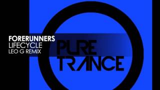 Forerunners - Lifecycle (Leo G Remix) [Pure Trance Recordings]