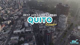 Where to Stay in Quito for Your First Visit to Ecuador