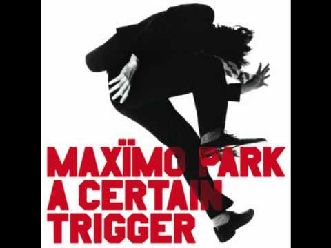 Maximo Park - Apply Some Pressure