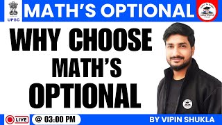 Why Choose Math's Optional | Mathematics Optional 2026 & 2027 | Mathematics Optional for UPSC 2026