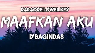 Download lagu D Bagindas Maafkan Aku Karaoke Lower Key Nada Rend... mp3