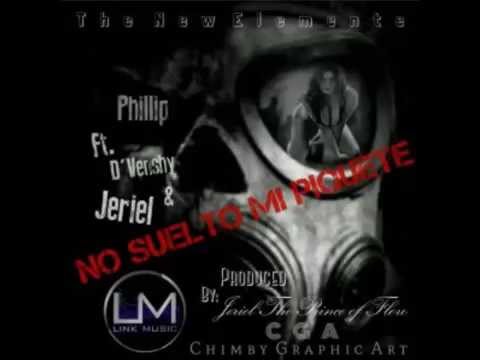 Phillip Ft D, Venshy & Jeriel   No Suelto Mi Piquete