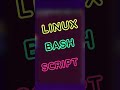 Linux Bash Script Basics