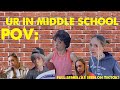 POV Ur In Middle School FULL TIKTOK SERIES