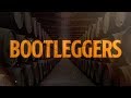 Bootleggers