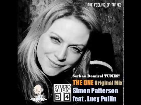 Simon Patterson Feat. Lucy Pullin - The One (Original Mix) Serkan Demirel TUNES!