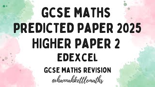 GCSE Maths Predicted Paper Edexcel Higher Paper 2 - Calculator - 4th June 2025 | Maths Revision