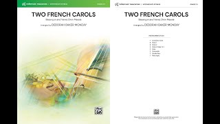Two French Carols, arr. Deborah Baker Monday