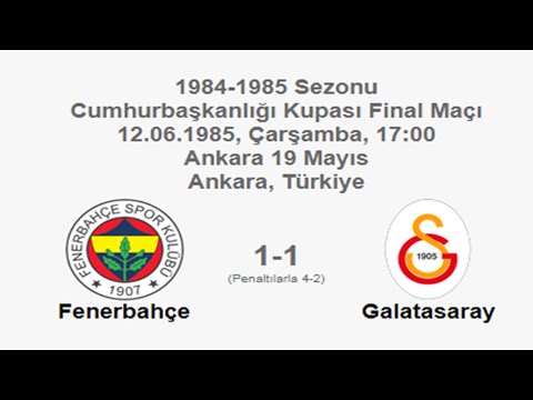 Fenerbahçe 4-2 Galatasaray [HD] 12.06.1985 - 1984-1985 Turkish Presidential Cup (With Penalties)