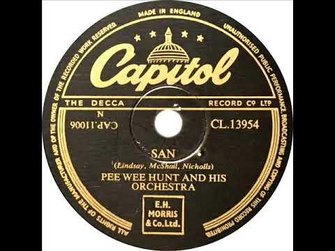 Pee Wee Hunt - San