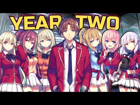 Classroom of the Elite Year 2 - FULL STORY - (Seasons 4-6) Light Novel Summary