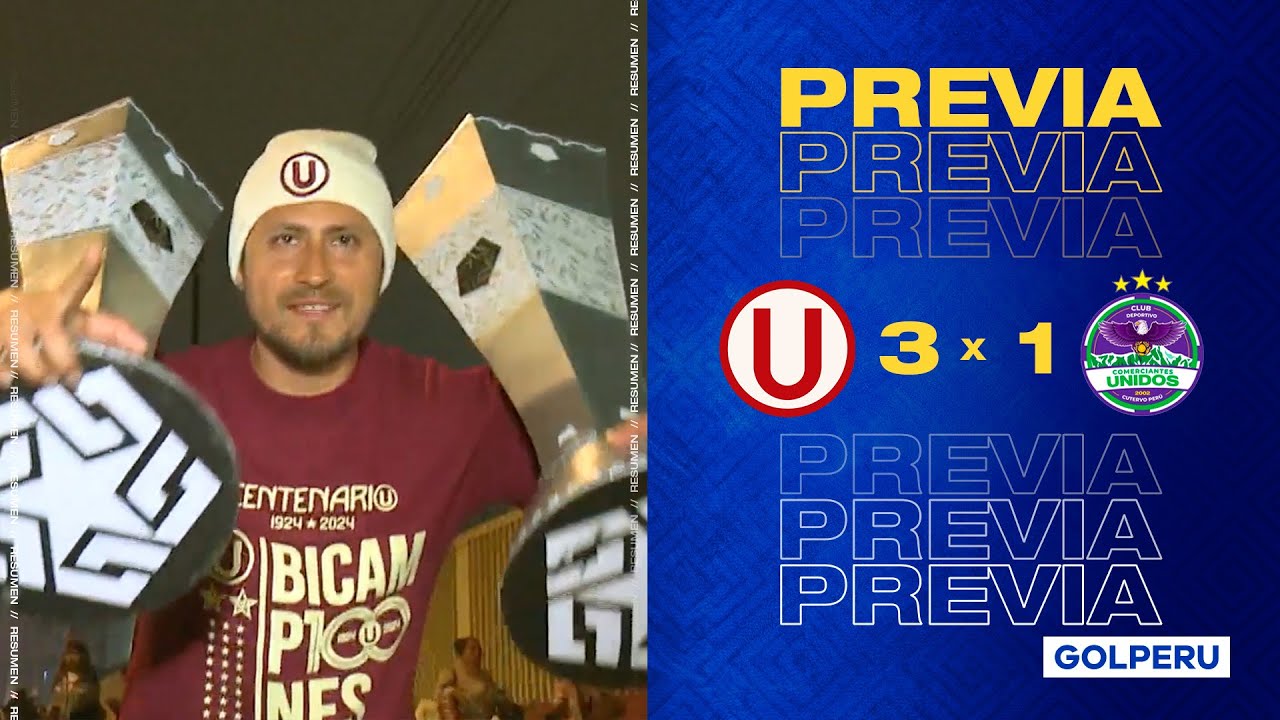 Torneo Clausura 2025: así se vivió la previa del Universitario 3-1 Comerciantes Unidos