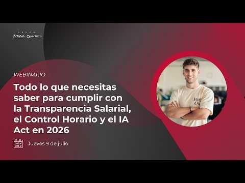 Cumple con la Transparencia Salarial, el Control Horario y el IA Act en 2026