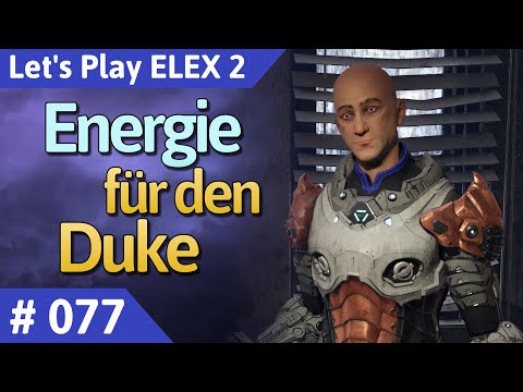 ELEX 2 deutsch Teil 77 - Energie für den Duke Let's Play