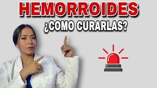 HEMORROIDES | ¿Qué son y Cómo Curarlas?😃 | ENFERMEDAD HEMORROIDAL
