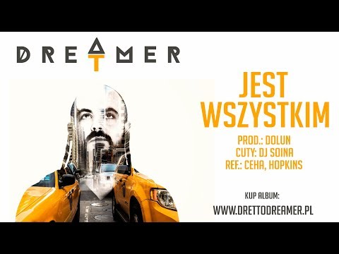 DRET - Jest wszystkim (prod  Dolun, cuty: DJ Soina, ref.: Ceha, Hopkins)