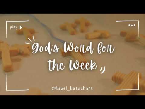 Dankbarkeit im Glauben  | God’s Word for the Week