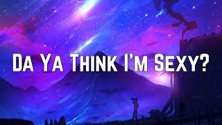 Rod Stewart - Da Ya Think I&#39;m Sexy? (Lyrics)