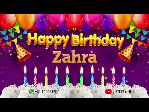 Zahra Happy birthday To You - Happy Birthday song name Zahra 🎁