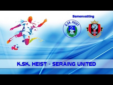 KSK TV ... K.SK. Heist - Seraing United   1 - 3
