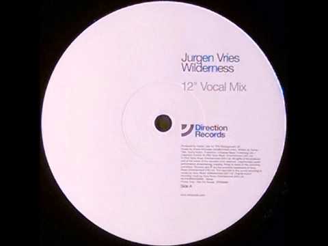 {Vinyl} Jurgen Vries - Wilderness (12" Vocal Mix)