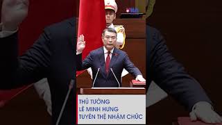 Thủ tướng Chính phủ Lê Minh Hưng tuyên thệ nhậm chức - VNAMedia 