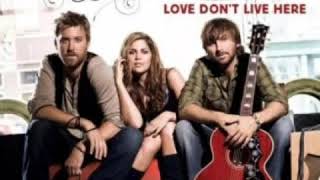 Lady Antebellum-Love Don&#39;t Live Here