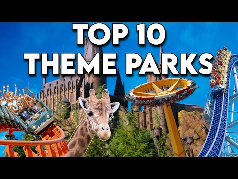 Top 10 Theme Parks in the U.S.
