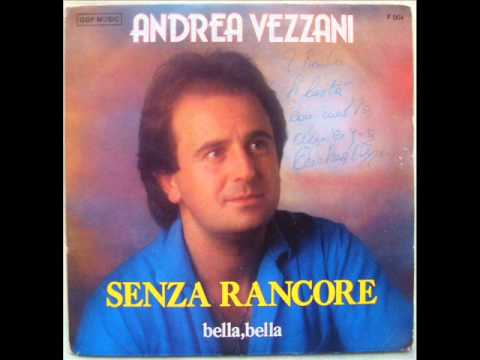 ANDREA VEZZANI    SENZA RANCORE     1984
