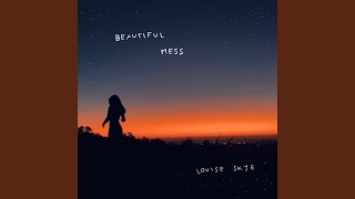 Beautiful Mess (Demo)