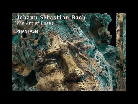 J.S. Bach - The Art of Fugue - Phantasm