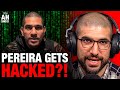 BREAKING Alex Pereira Hints At Retirement HACKED Ariel Helwani Reacts