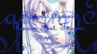 Only You - Rappers Against Racism Feat  Trooper