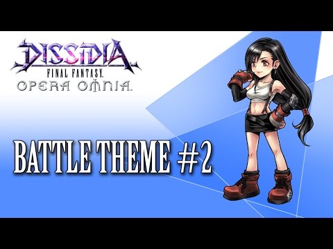 Dissidia FF Opera Omnia OST Battle Theme #2