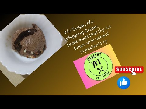 Healthy Ice cream | Sugar free | Fat free  | Guilt free | Homemade ice cream | Summer treat