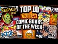 The Most AFFORDABLE Trending List EVER! 😍 Top 10 Trending Hot Comic Books of the Week 🤑