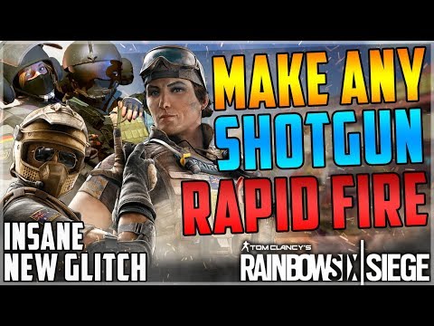 (OP) MAKE ANY PUMP SHOTGUN FULLY AUTOMATIC GLITCH - NEW RAPID FIRE SHOTGUN GLITCH -Rainbow Six Siege