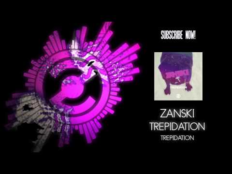 Zanski - Trepidation EP - Trepidation