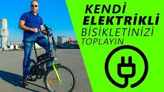Elektrikli Bisikletinizi Toplarken Nelere Dikkat Etmelisiniz !