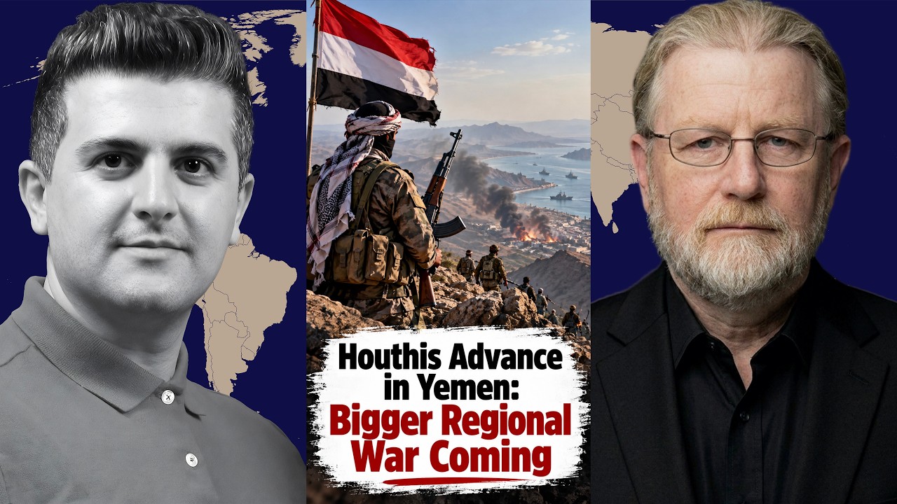 Larry Johnson: Houthis Advance in Yemen: Bigger Regional War Coming