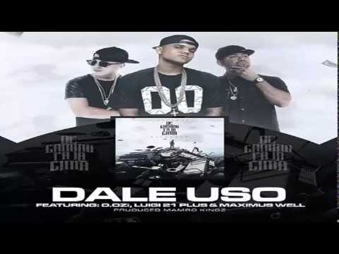 J Alvarez Ft D.OZi, Luigi 21 Plus & Maximus Wel - Dale Uso ✓