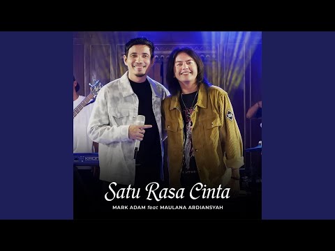 Satu Rasa Cinta (feat. Maulana Ardiansyah)