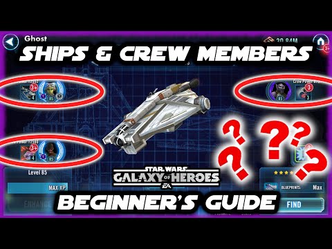 Beginner's Guide to Ships: Do Crew Member Upgrades Help Your Ships in Star Wars Galaxy of Heroes?