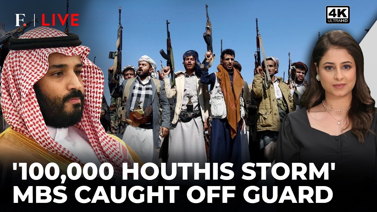 100,000 Houthis Built Up In Secret? Saudi Arabia 'Missed' The Threat | Firstpost Live | 4K