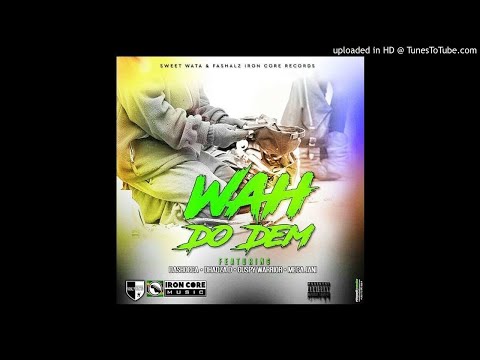 Dadza D x Da Shocca x Guspy Warrior x Mega Jani - Wah Do Dem