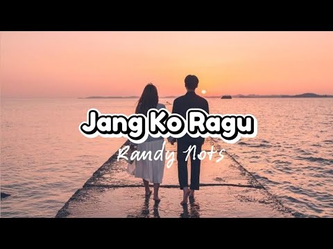 Randy Nots "Jang Ko Ragu" Video Lirik