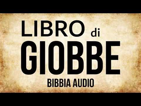 18 - Libro di Giobbe (BIBBIA ITALIANA IN AUDIO)