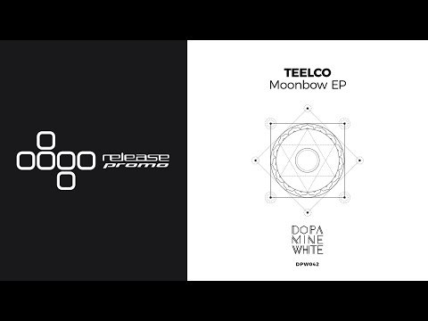 PREMIERE: TEELCO - Moonbow [Dopamine White]