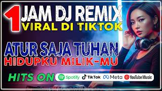 Download lagu DJ Remix Atur Saja Tuhan 🙏 1 Jam Lagu Rohani Kristen Terbaru 2026 | Viral di TikTok mp3